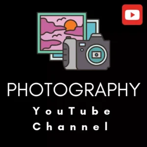Photography YouTube Channel